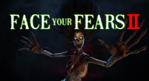 Face Your Fears 2