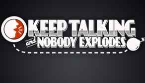Keep Talking and Nobody Explodes